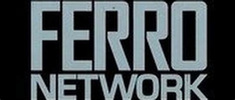 ferronetwork|ferro network Watch And Download Full Videos